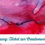 Verlosung: Ticket zur Creativeworld | Paperworld | Christmasworld